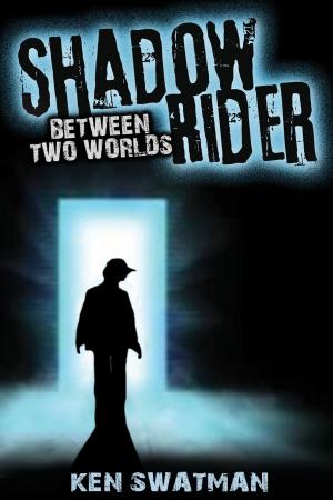 bigCover of the book The Shadow Rider: Between Two Worlds by 