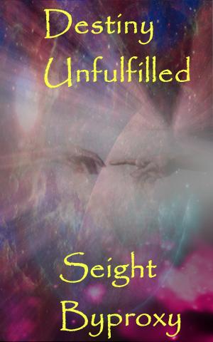Cover of the book Destiny Unfulfilled by Cheryl Carpinello