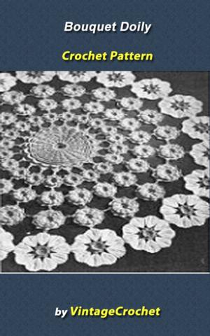 Cover of Bouquet Doily Vintage Crochet Pattern eBook