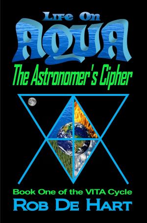 Book cover of Life On Aqua: The Astronomer's Cipher