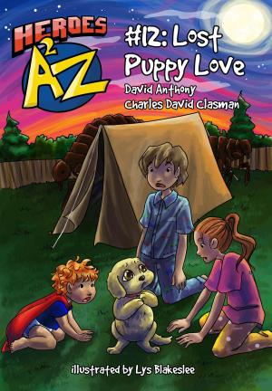 Cover of Heroes A2Z #12: Lost Puppy Love