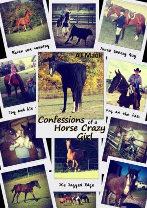 Cover of Confessions of a Horse Crazy Girl
