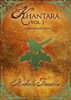 Cover of the book Khantara: Volume 1 by R. J. Eliason