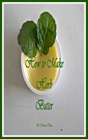 bigCover of the book How to Make Herb Butter by 