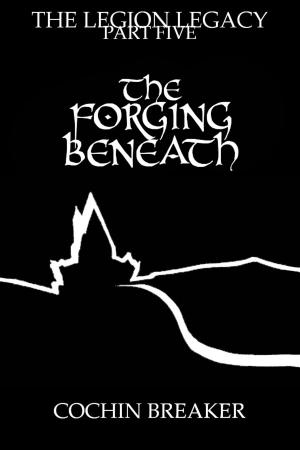 Book cover of The Forging Beneath
