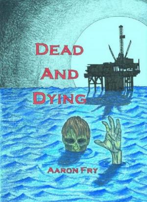 Cover of the book Dead and Dying by H.P.Lovecraft, Ricardo Cebrián
