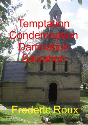 Cover of the book Temptation, Condemnation, Damnation, Salvation by 江戶川亂步(EDOGAWA RANPO)