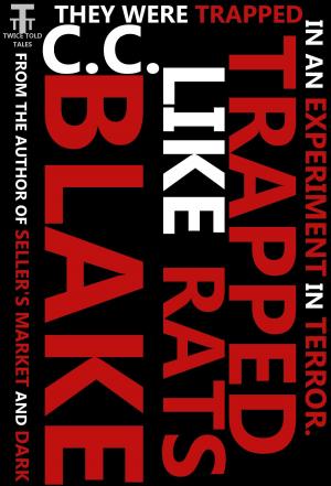 Cover of the book Trapped Like Rats by C. C. Blake