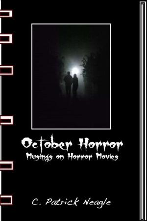 bigCover of the book October Horror: Musings on Horror Movies by 