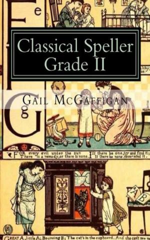 Cover of the book The Classical Speller, Grade II, Student Edition by 