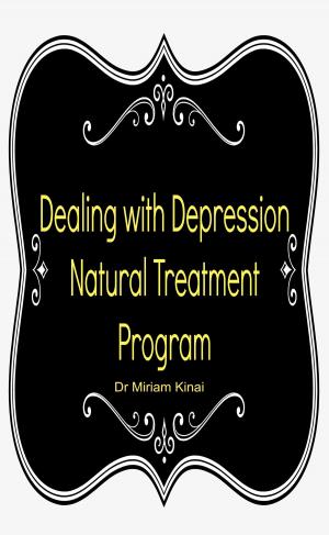 Cover of the book Dealing with Depression Natural Treatment Program by Douglas Bloch