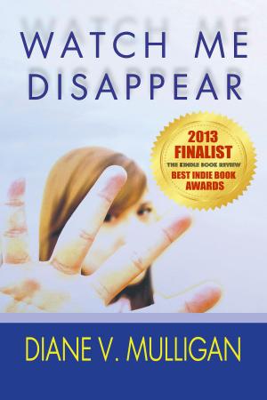 Cover of the book Watch Me Disappear by Angie Fox