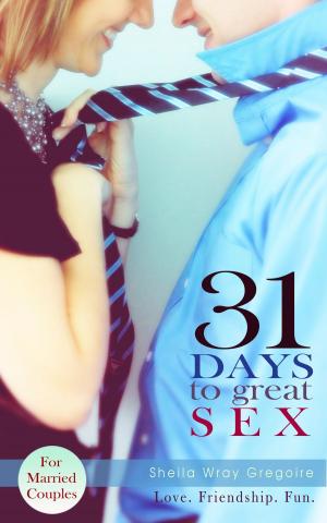 Book cover of 31 Days to Great Sex