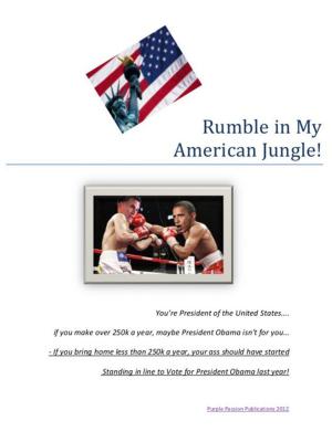 bigCover of the book Rumble In The My American Jungle by 