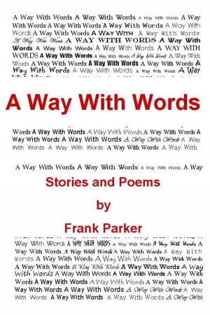 Book cover of A Way With Words
