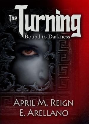 Book cover of The Turning: Bound to Darkness (Prequel)
