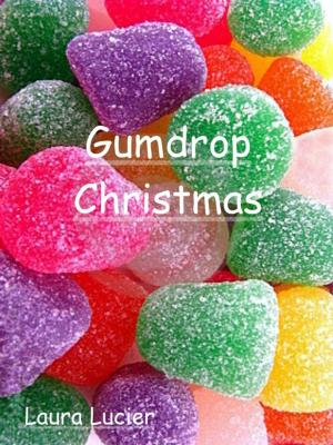 Cover of the book Gumdrop Christmas by Margie Franklin