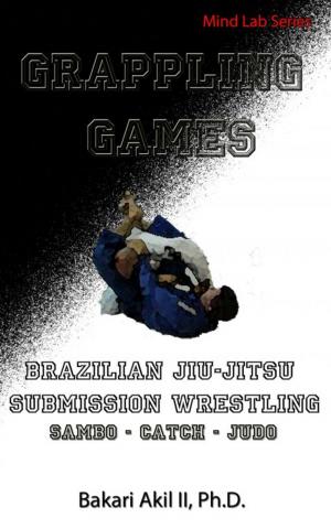 Book cover of Grappling Games: For Brazilian JiuJitsu (BJJ) and Submission Wrestling