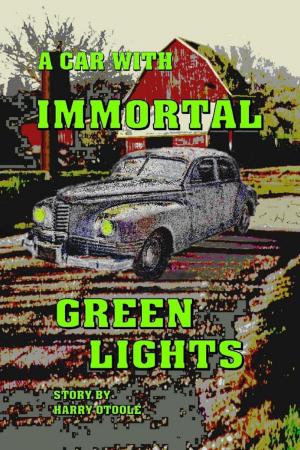 Cover of A Car With Immortal Green Lights