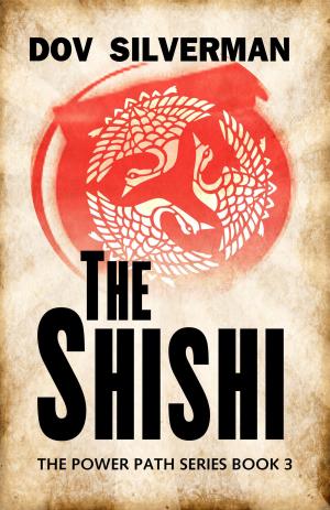 Cover of the book The Shishi by Dov Silverman