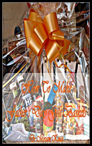 Book cover of How to Make Father’s Day Gift Baskets