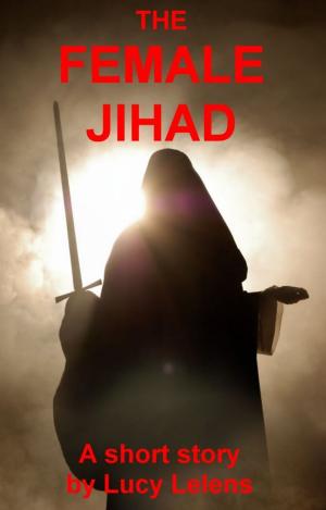 Cover of the book The Female Jihad by Cyrano de Bergerac, Frédéric Lachèvre