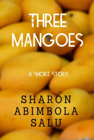 Book cover of Three Mangoes