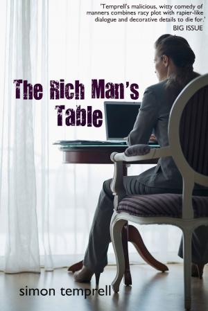 Cover of the book The Rich Man's Table by Comicality