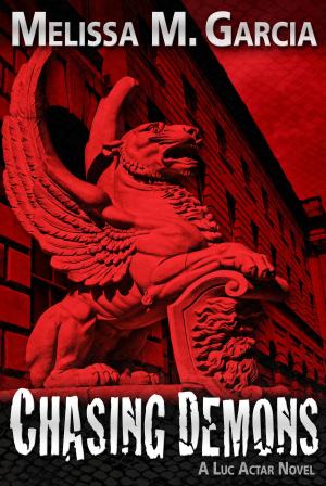 Cover of the book Chasing Demons by Hyland Haynes