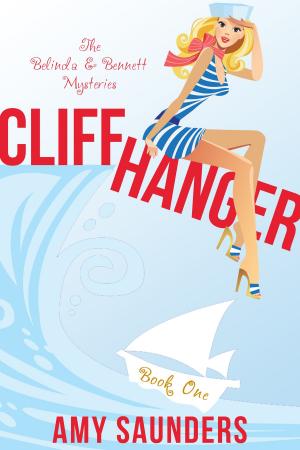 Cover of Cliffhanger (The Belinda & Bennett Mysteries, Book One)