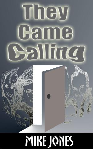 Cover of They Came Calling