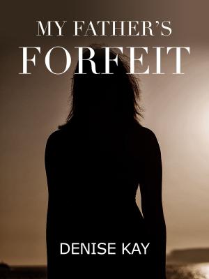 Book cover of My Father's Forfeit