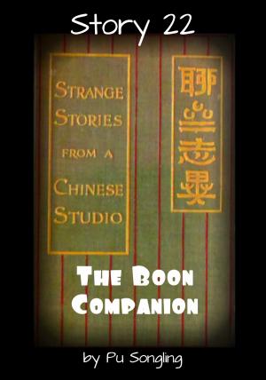 Cover of the book Story 22: The Boon Companion by Alexander Brighton