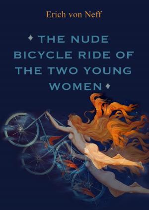 Book cover of The Nude Bicycle Ride of the Two Young Women