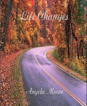 Cover of the book Life Changes by Max Frick