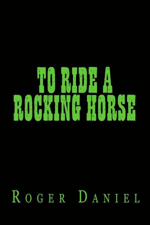 Book cover of To Ride a Rocking Horse