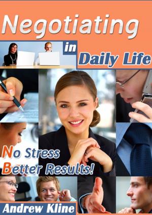 Cover of the book Negotiating in Daily Life by Matt Payne