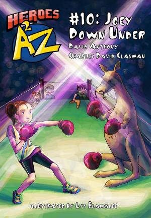 Cover of Heroes A2Z #10: Joey Down Under