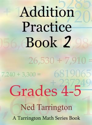 Cover of Addition Practice Book 2, Grades 4-5