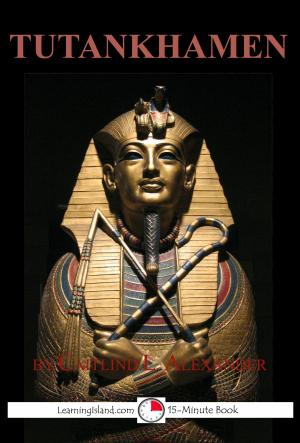 Cover of the book Tutankhamen: The Boy King by Calista Plummer