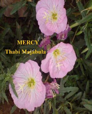 Cover of the book Mercy by Thabi Majabula