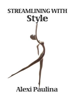 Cover of the book Streamlining With Style by Next Avenue