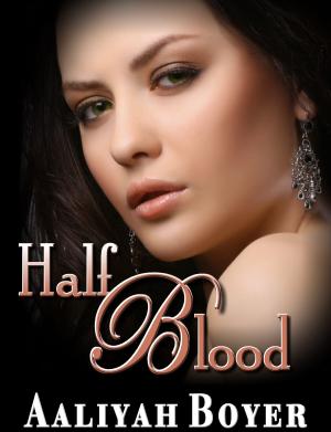 Cover of the book Half Blood by Augustina Van Hoven