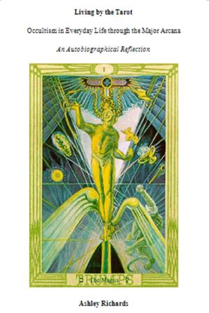 Cover of the book Living By The Tarot by Barry Long