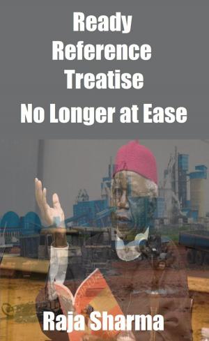 Book cover of Ready Reference Treatise: No Longer at Ease