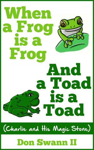 Book cover of When a Frog is a Frog and a Toad is a Toad