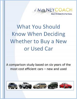 Book cover of What You Should Know When Deciding Whether to Buy a New or Used Car