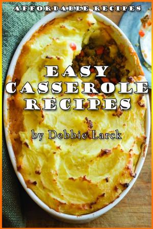 Book cover of Easy Casserole Recipes
