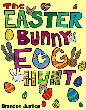 Cover of the book The Easter Bunny Egg Hunt: Children's Easter Game Book by Flashcard Ebooks