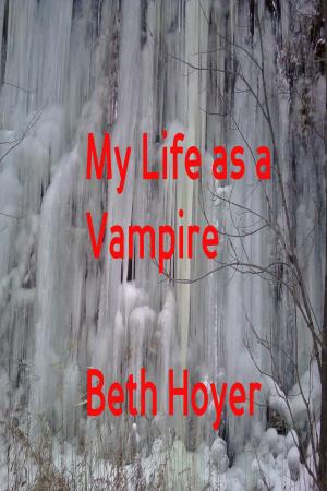 Cover of the book My Life as a Vampire by Heather Marie Adkins